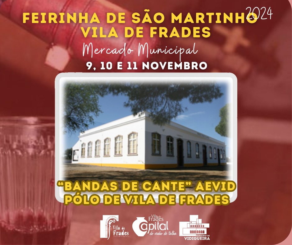 Feirinha de São Martinho 2024: Banda AEVID - Pólo de Vila de Frades Feirinha de São Martinho 2024: Banda AEVID - Pólo de Vila de Frades