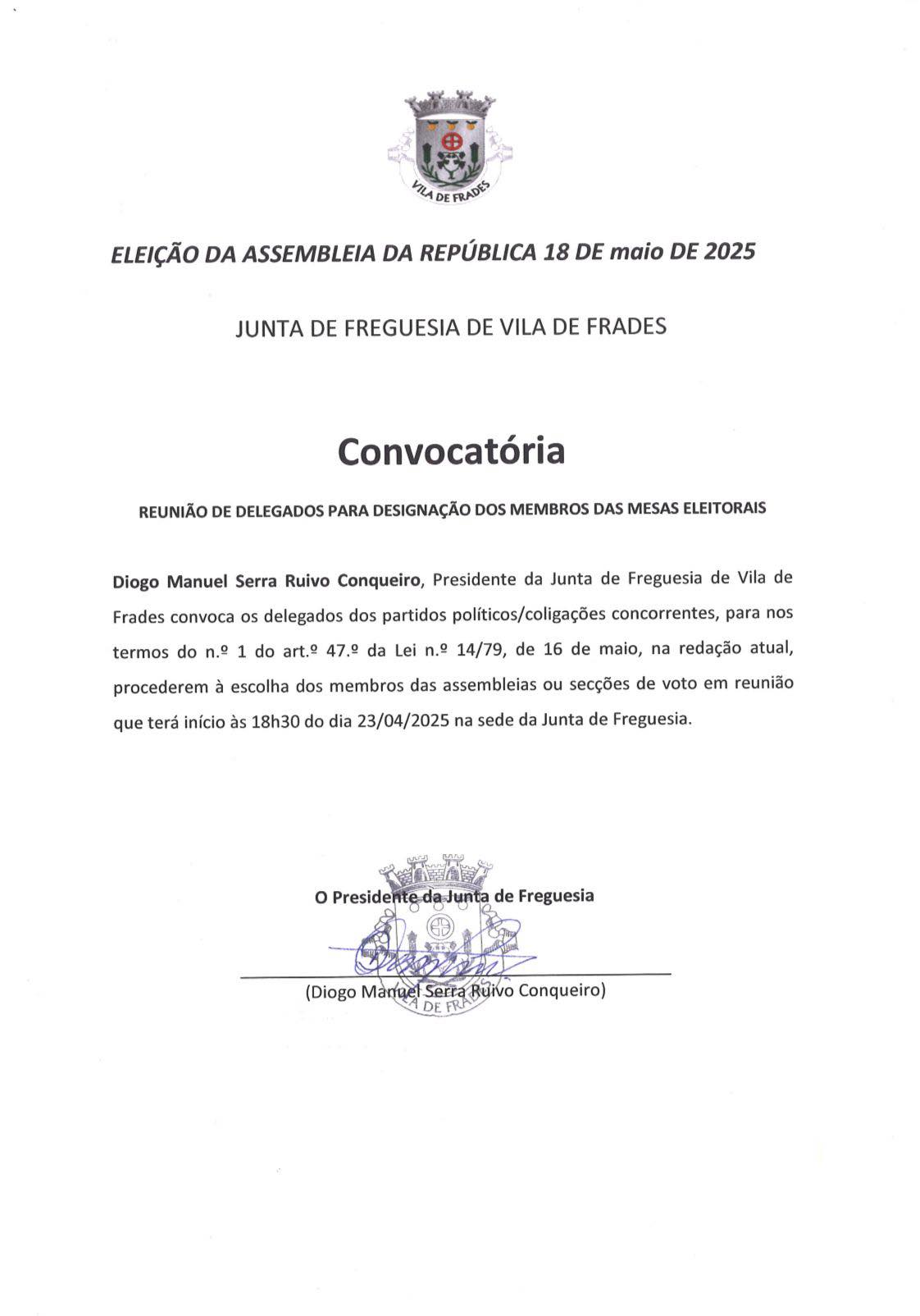 Convocatória: Reunião de Delegados para Designação dos Membros das Mesas Eleitorais Convocatória: Reunião de Delegados para Designação dos Membros das Mesas Eleitorais