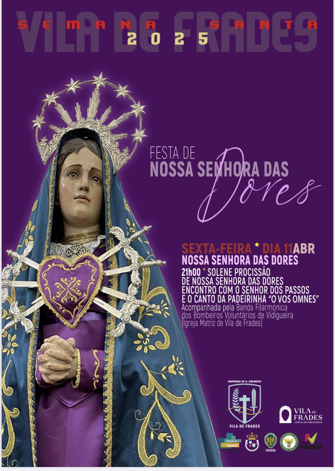 Procissão em Honra de Nossa Senhora das Dores Procissão em Honra de Nossa Senhora das Dores