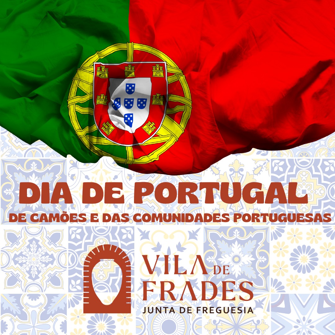 Dia de Portugal, de Camões e das Comunidades Portuguesas Dia de Portugal, de Camões e das Comunidades Portuguesas