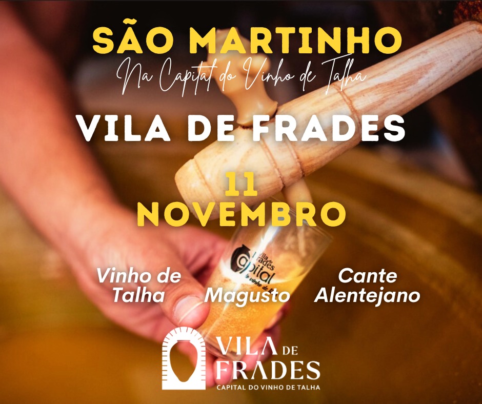 São Martinho na Capital do Vinho de Talha São Martinho na Capital do Vinho de Talha