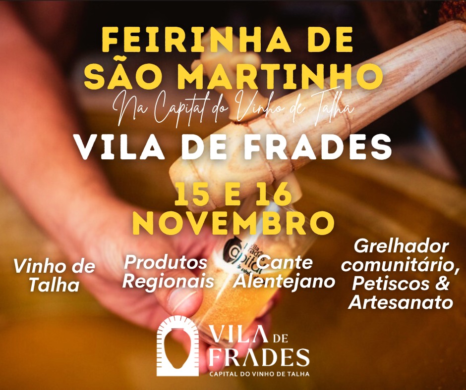 São Martinho na Capital do Vinho de Talha São Martinho na Capital do Vinho de Talha