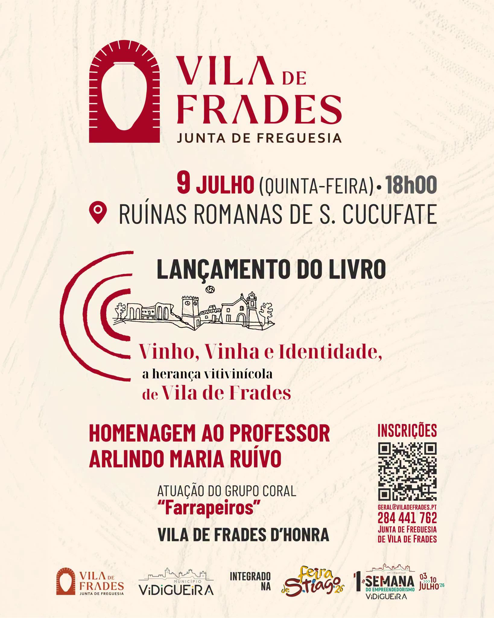 Lançamento do Livro "Vinha, vinho e identidade  - A Herança Vitivinícola de Vila de Frades"