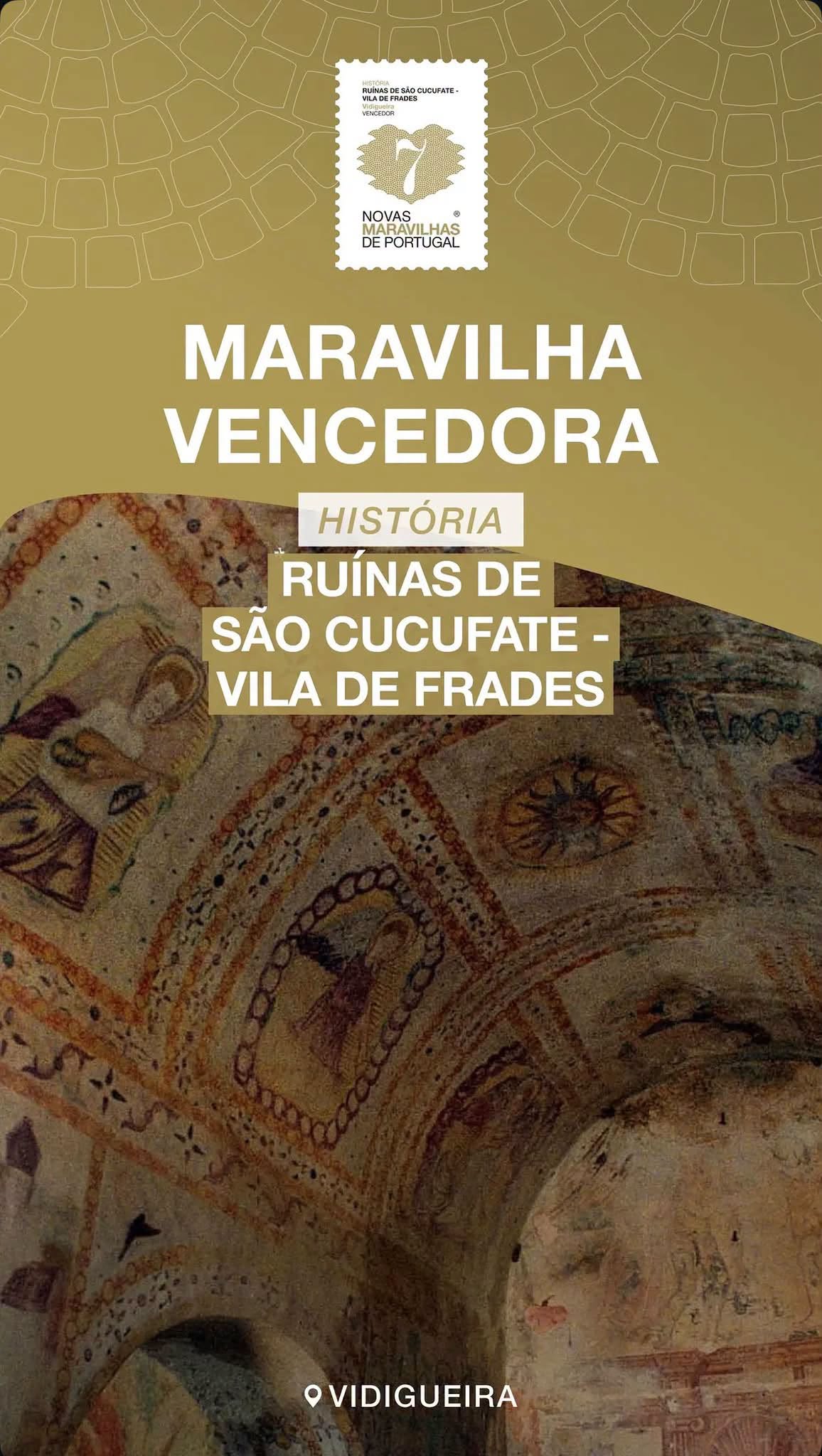 São Cucufate é uma das 7 Novas Maravilhas de Portugal
